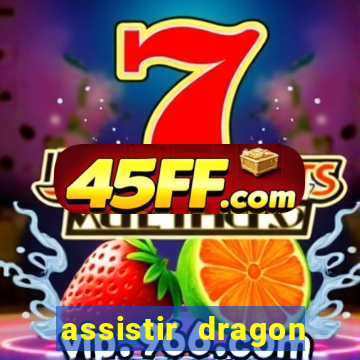 assistir dragon ball super online dublado